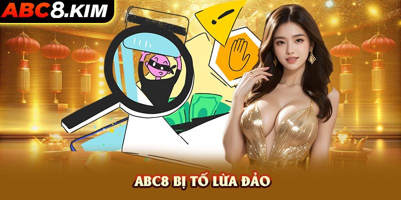 ABC8 bị tố lừa đảo